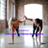 Strategy for gym fitness business